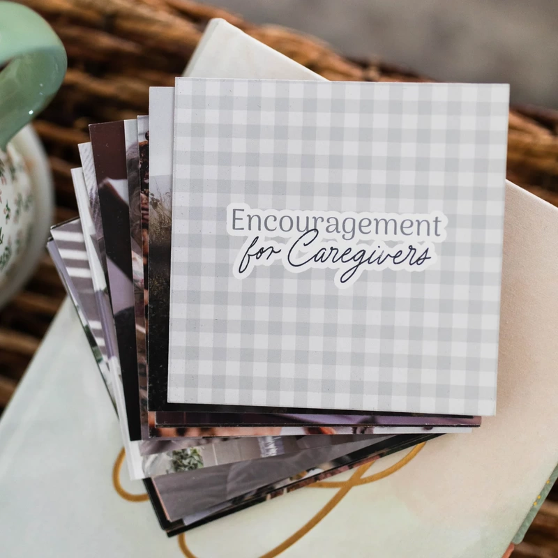Encouragement for Caregivers cards